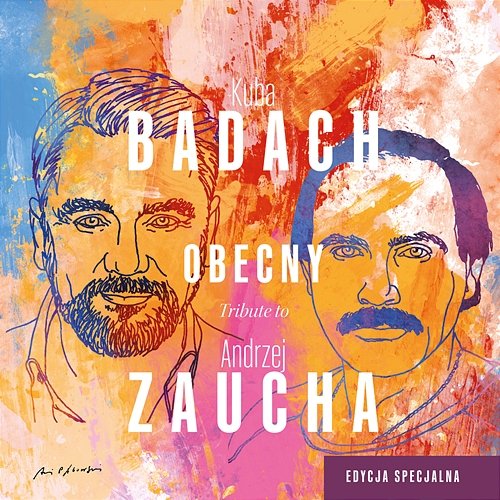 Obecny. Tribute to Andrzej Zaucha. Edycja specjalna Kuba Badach