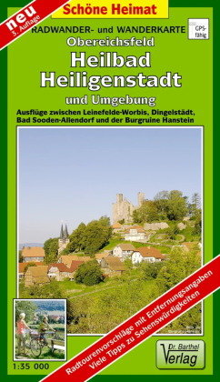 Obereichsfeld, Heilbad Heiligenstadt und Umgebung 1 : 35 000. Radwander- und Wanderkarte Barthel, Barthel Andreas Verlag