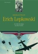 Oberleutnant Erich Lepkowski Kurowski Franz