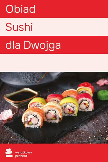Obiad Sushi dla Dwojga - Wyjątkowy Prezent - kod Inne lokalne