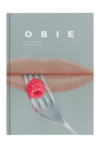 Obie Chmielewska Iwona, Bargielska Justyna