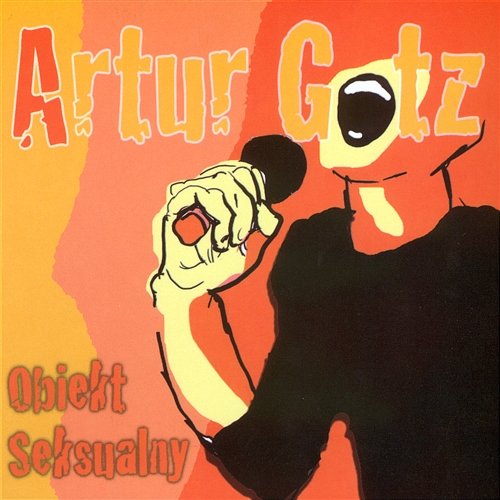 Obiekt seksualny Artur Gotz