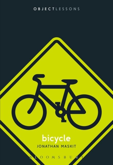 Object Lessons, Bicycle Dr Jonathan Maskit