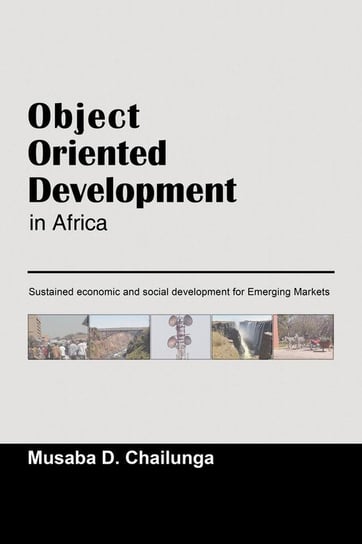 Object-Oriented Development in Africa Chailunga Musaba D.