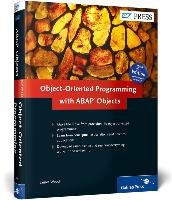 Object-Oriented Programming with ABAP Objects Wood James, Rupert Joseph