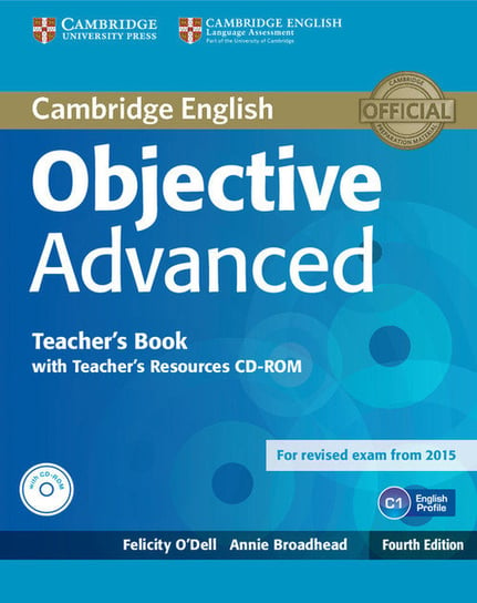 Objective Advanced Teacher's Book + CD O'Dell Felicity, Broadhead Annie