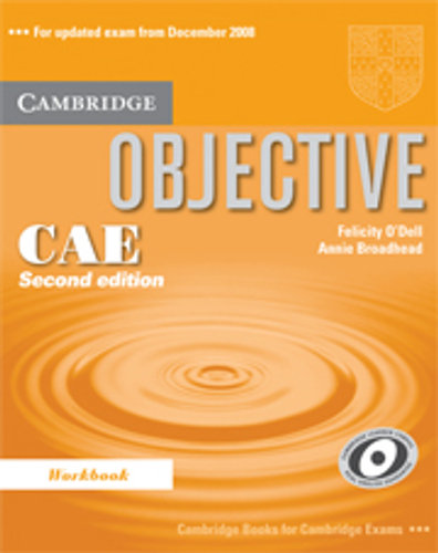 Objective Cae Workbook O'Dell Felicity, Broadhead Annie