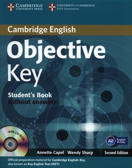 Objective Key A2 Student's Book without answers +CD Capel Annette, Sharp Wendy