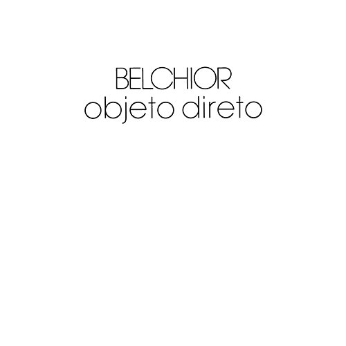 Objeto direto Belchior