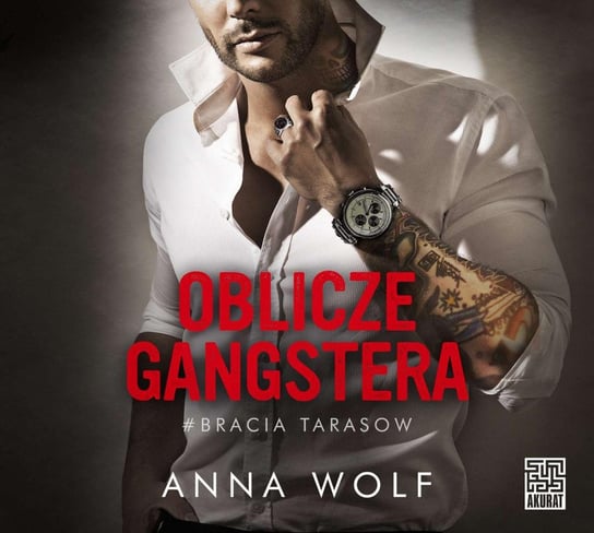 Oblicze gangstera Wolf Anna
