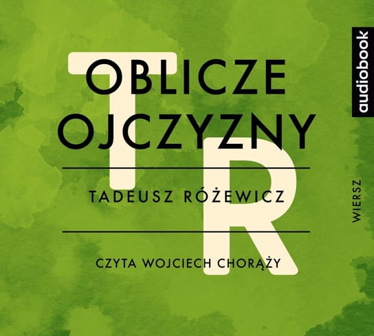 Oblicze ojczyzny Różewicz Tadeusz