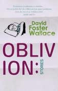 Oblivion Wallace David Foster