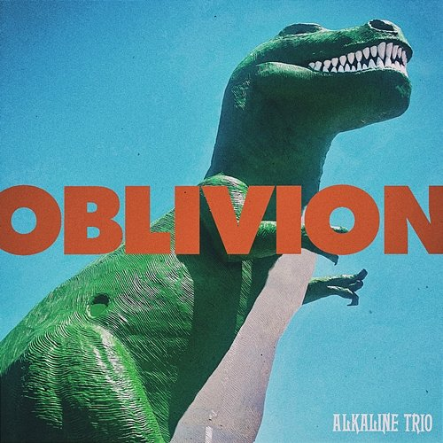 Oblivion Alkaline Trio