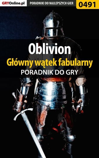 Oblivion - główny wątek fabularny - poradnik do gry Gonciarz Krzysztof