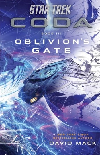 Oblivions Gate. Star Trek. Coda. Book 3 Mack David