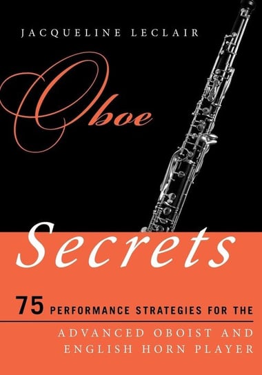 Oboe Secrets Leclair Jacqueline