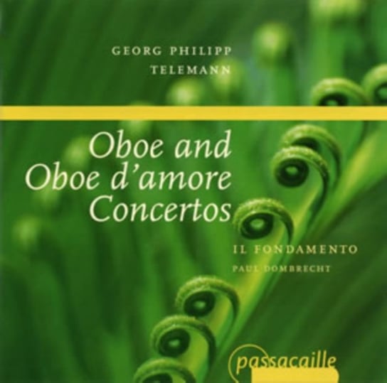 Oboen-& Oboe D Amore-konzerte Dombrecht Paul, Il Fondamento