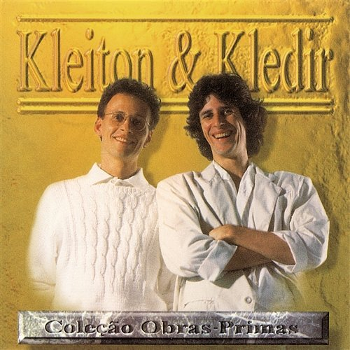 Obras Primas Kleiton & Kledir