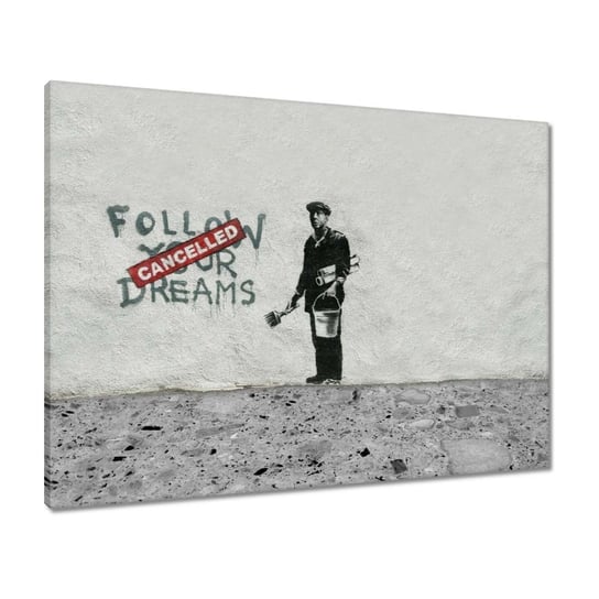 Obraz 80x60cm Banksy Follow Your Dreams ZeSmakiem