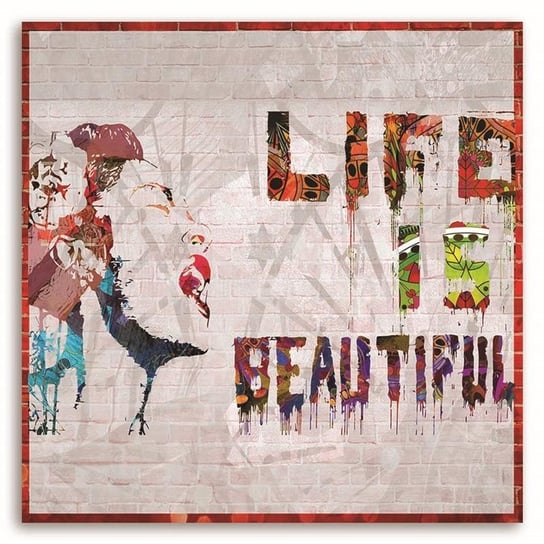 Obraz na płótnie FEEBY, Banksy Życie jest Piękne 30x30 Feeby