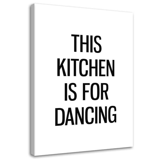 Obraz na płótnie FEEBY, Kuchnia do tańca 60x90 Feeby