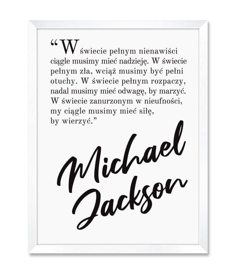 Obraz plakat inspiracja do salonu z cytatem Michael Jackson 32x42 cm iWALL studio