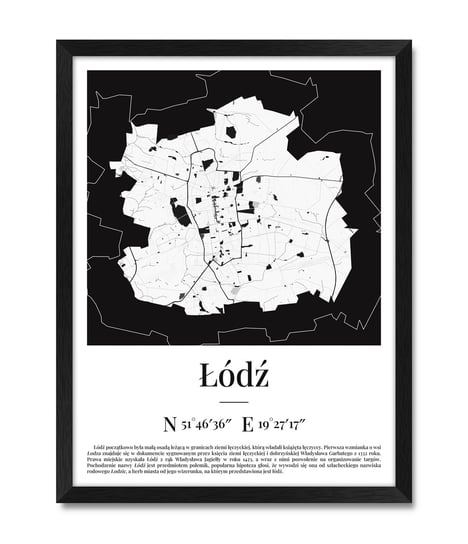 Obraz plakat kartograficzny geograficzny na ścianę mapa plan miasta Łódź Łodzi czarna rama 32x42 cm iWALL studio