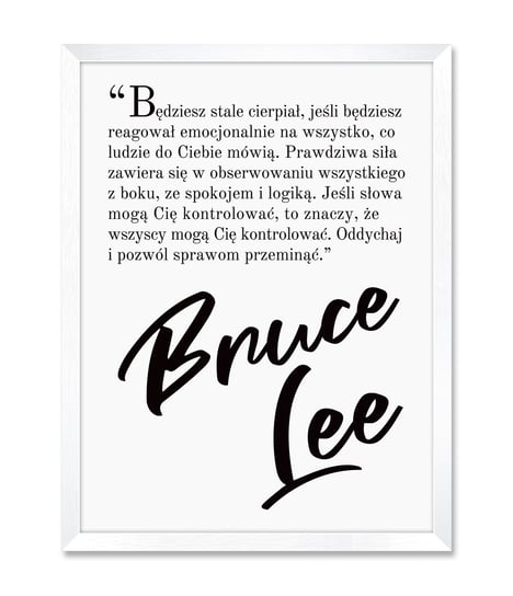 Obraz plakat motywacyjny inspirujący cytat Bruce Lee 32x42 cm iWALL studio