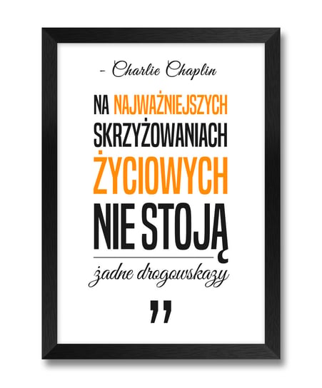 Obraz rama plakat napis na ścianę z cytatem o życiu Charlie Chaplin złoty akcent czarna rama 23,5x32 cm iWALL studio