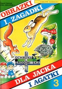 Obrazki i zagadki dla Jacka i Agatki Zielińska Ewa
