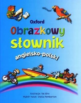 Obrazkowy słownik angielsko-polski Opracowanie zbiorowe