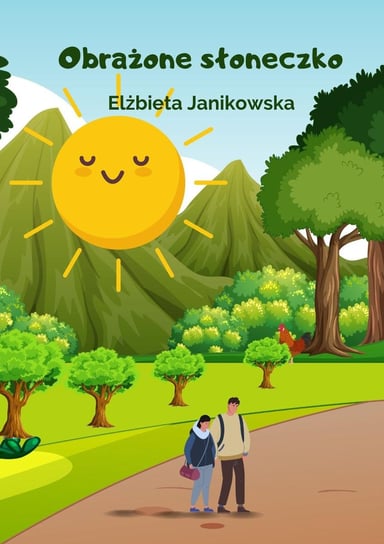 Obrażone słoneczko Janikowska Elżbieta