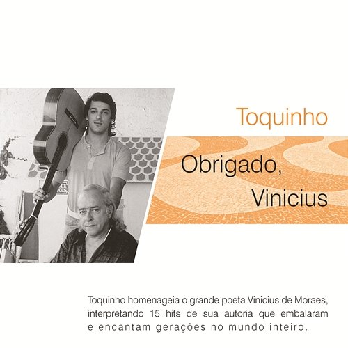 Obrigado, Vinicius Toquinho