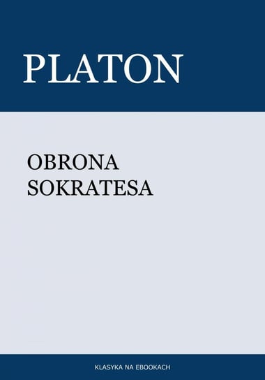 Obrona Sokratesa Platon