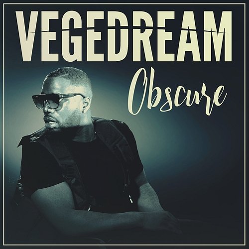 Obscure Vegedream