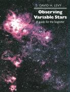 Observing Variable Stars: A Guide for the Beginner Levy David