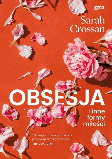 Obsesja i inne formy miłości - ebook mobi Sarah Crossan