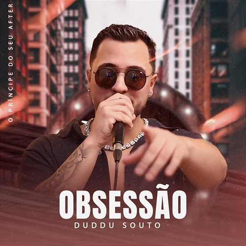 Obsessão Duddu Souto
