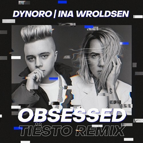 Obsessed Dynoro, Ina Wroldsen