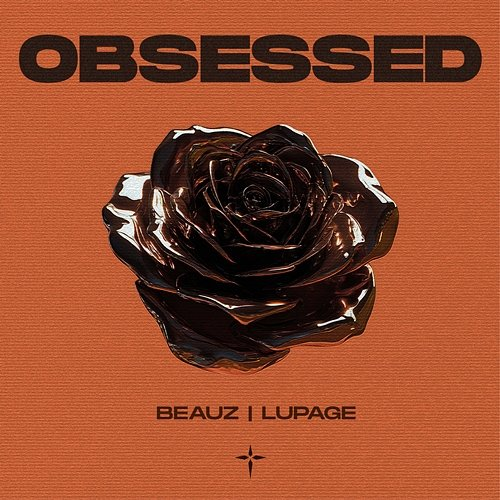Obsessed Beauz, Lupage