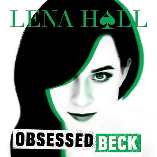 Obsessed: Beck Lena Hall