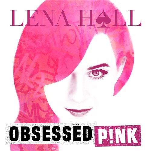Obsessed: P!nk Lena Hall