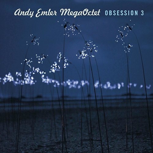 Obsession 3 Andy Emler Megaoctet