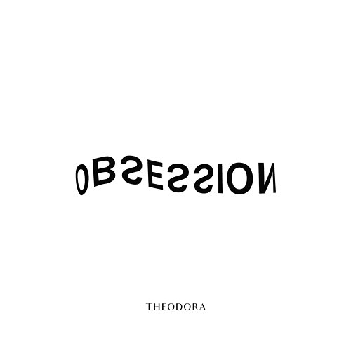 Obsession Theodora