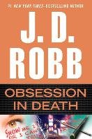 Obsession in Death Robb J. D., Roberts Nora