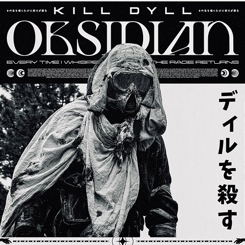OBSIDIAN Kill Dyll