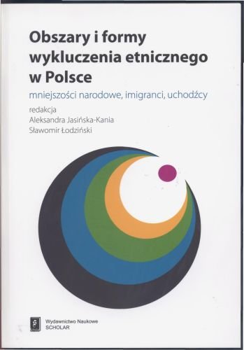 Obszary i Formy Wykluczenia Etnicznego w Polsce Opracowanie zbiorowe