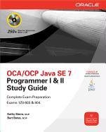 OCA/OCP Java SE 7 Programmer I & II Study Guide (Exams 1Z0-803 & 1Z0-804) Sierra Kathy, Bates Bert