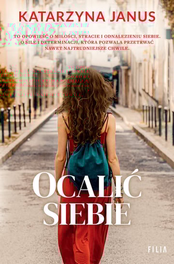 Ocalić siebie Katarzyna Janus