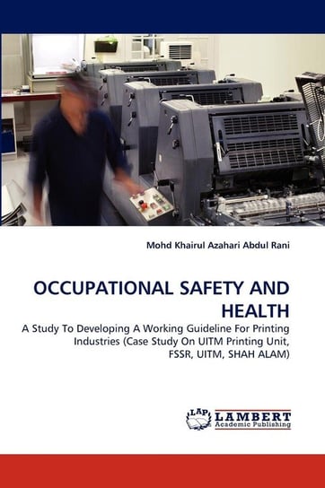 Occupational Safety And Health Abdul Rani Mohd Khairul Azahari